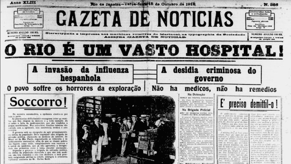 Jornal gazeta em 1918 com uma grande machete que diz "o rio é um vasto hospital", se referindo à gripe espanhola.