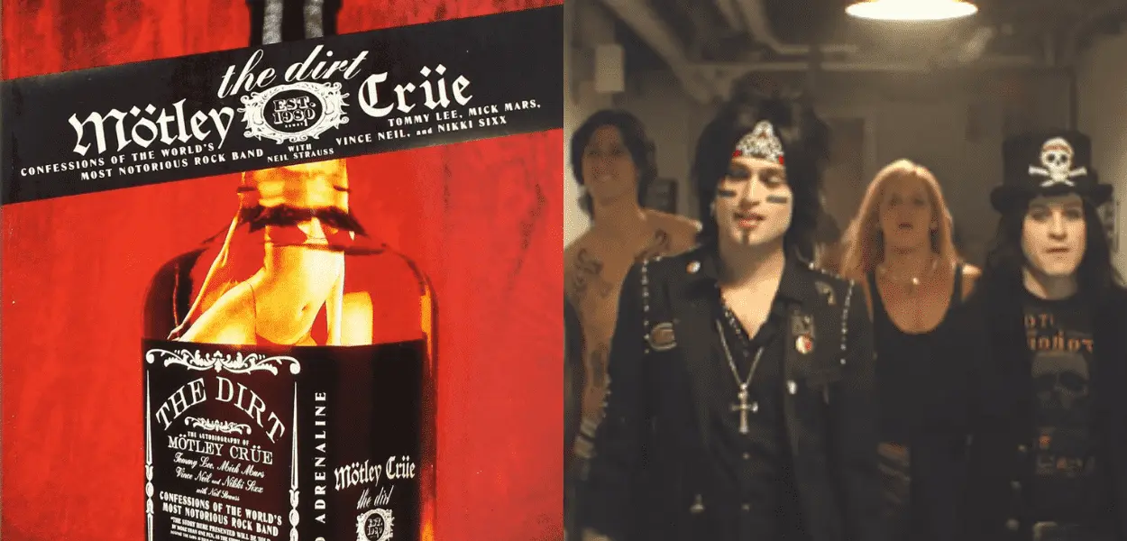 The Dirt é a biografia oficial da banda Mötley Crüe
