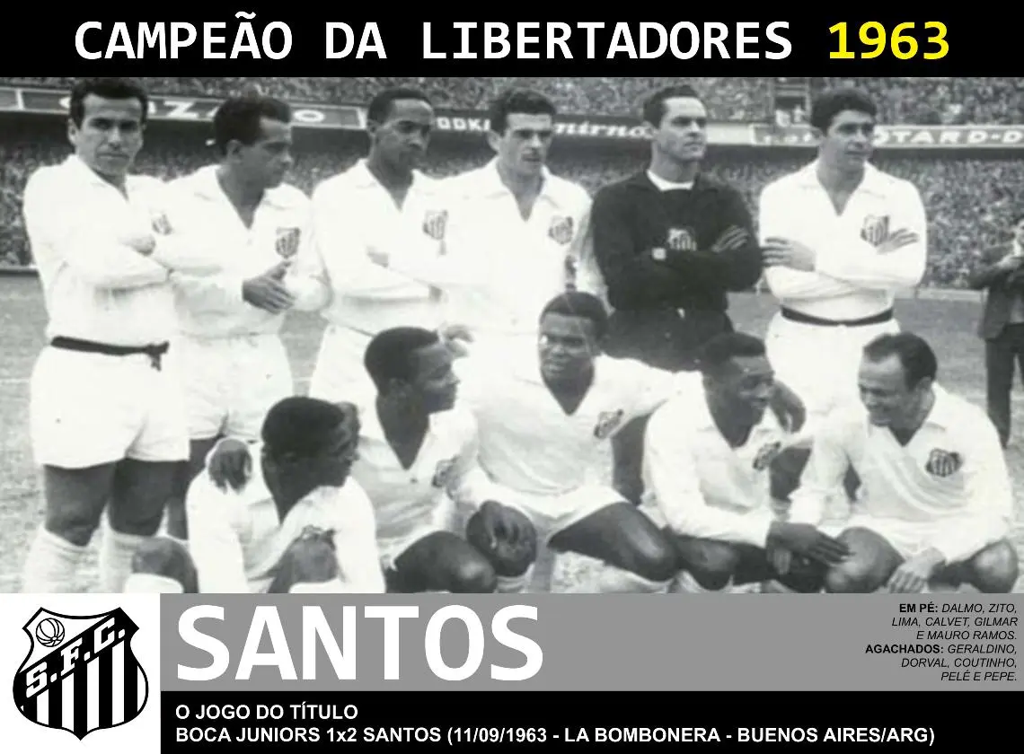 Santos campeão invicto da Libertadores de 1963, tinha Pelé, Pepe e Coutinho