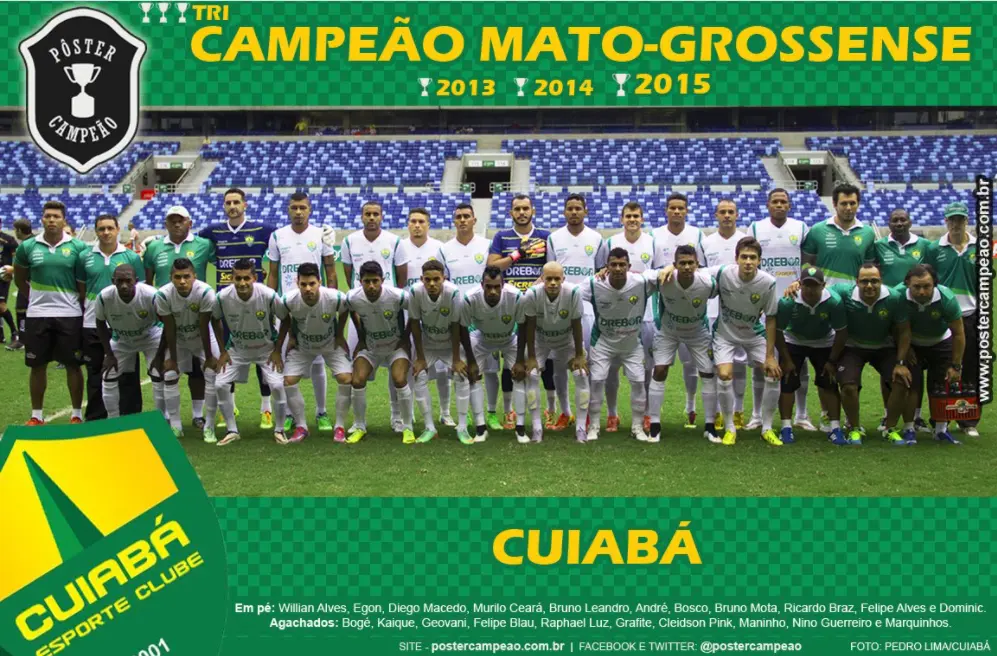 Cuiabá conquistou o tricampeonato Estadual em 2015 