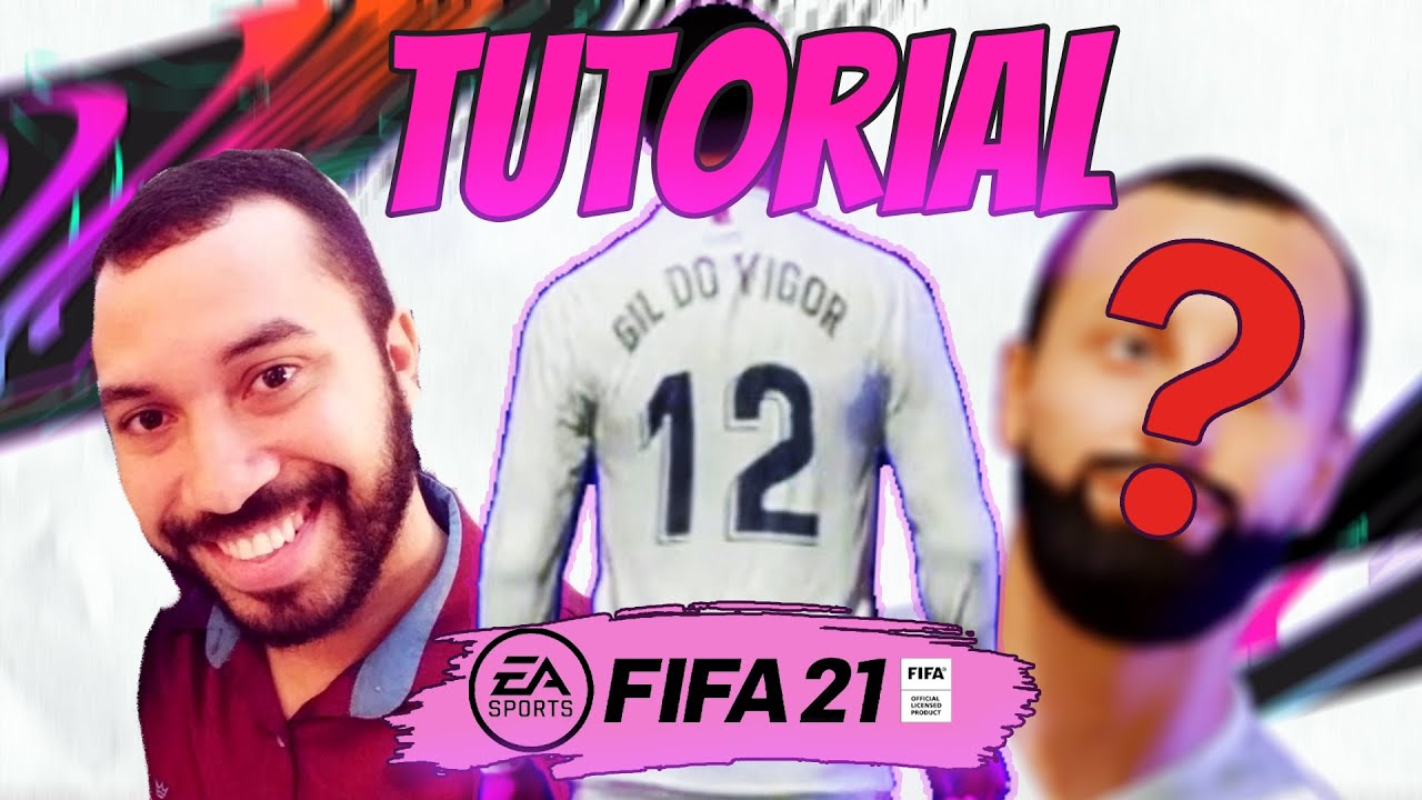 Saiba como criar o Gil do Vigor no FIFA 21