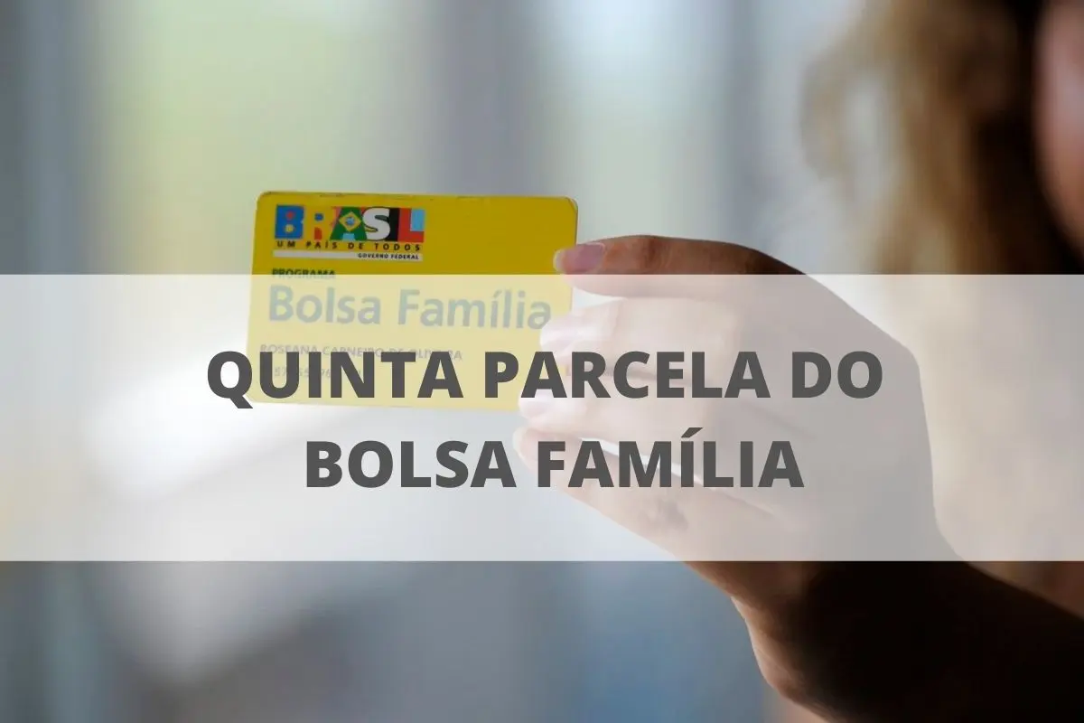 quinta parcela Bolsa família
