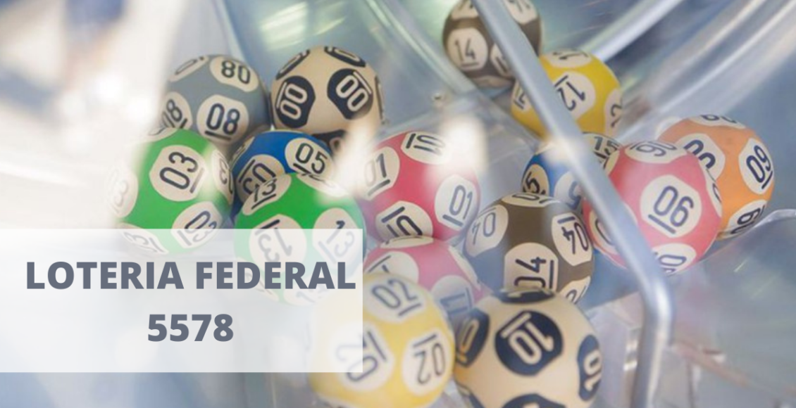 Resultado da Loteria Federal concurso 5578 de sábado (10/07/2021)