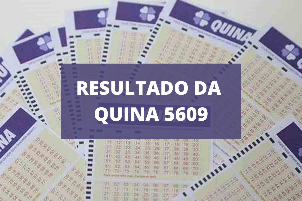 Resultado da Quina 5609 de hoje, segunda-feira (19/07/2021) Resultado da Quina 5609