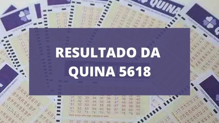Resultado da Quina 5618 de hoje, quinta-feira (29/07/2021)