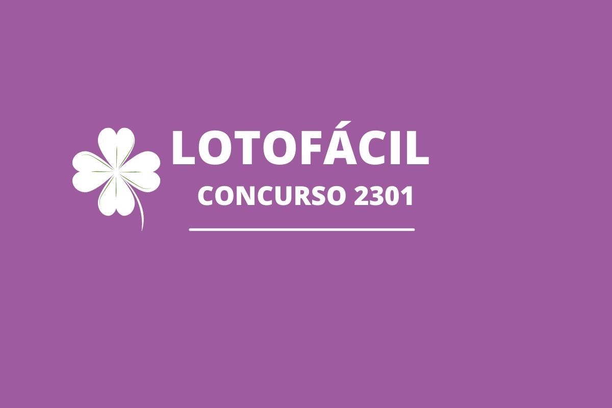 Resultado da Lotofácil concurso 2301