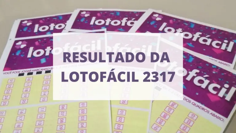 Resultado da Lotofácil 2317 de hoje, quarta-feira (25/08/21)