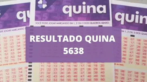 Resultado da Quina de sábado, concurso 5638  (21/08/21)