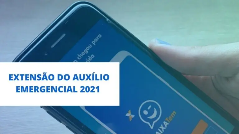Como saber se vou receber a extensão do auxílio emergencial 2021?