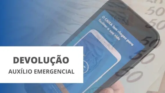 650 mil pessoas terão que devolver o auxilio emergencial em 2021
