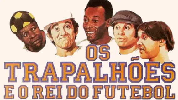 Filme do SBT hoje (13/8) vai exibir ‘Os Trapalhões e o Rei do Futebol’