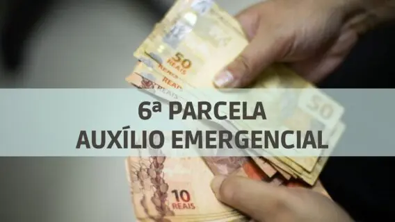 6 parcela do auxílio emergencial 2021: veja quem recebe até 25/09
