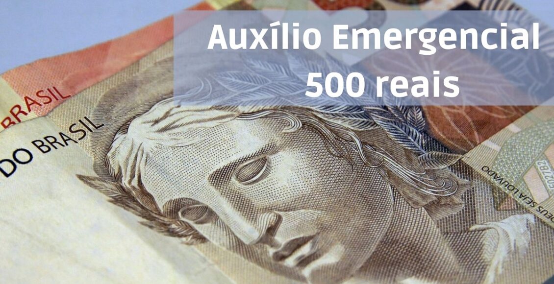 Auxílio emergencial 500 reais