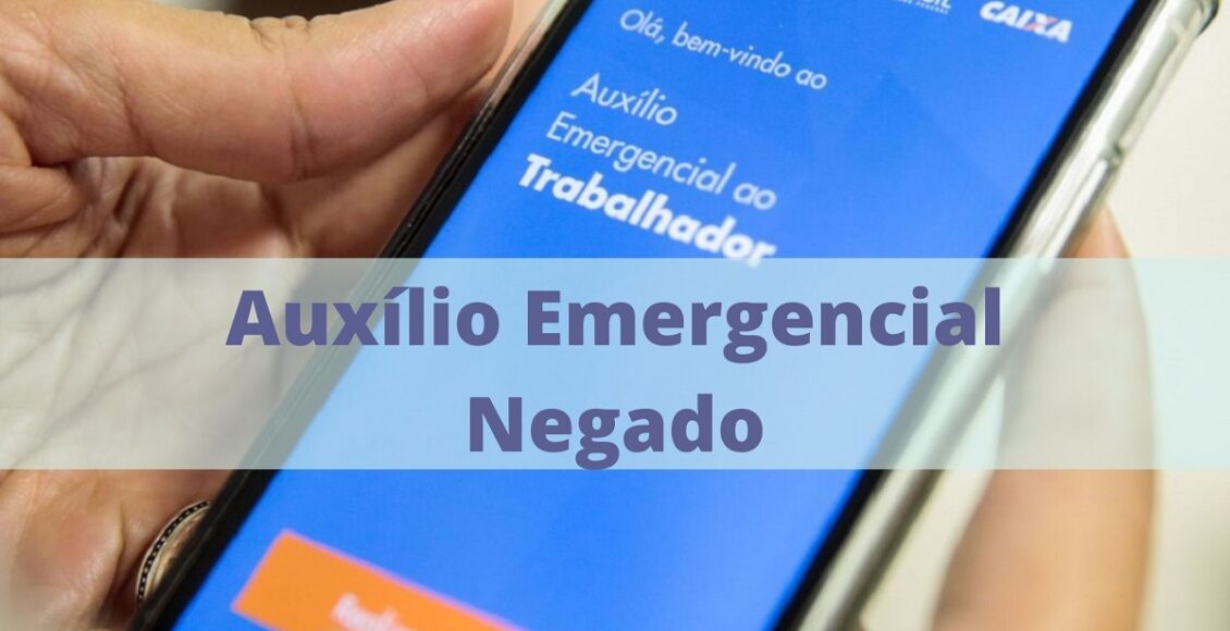 Como saber se fui cortado do auxílio emergencial 2021