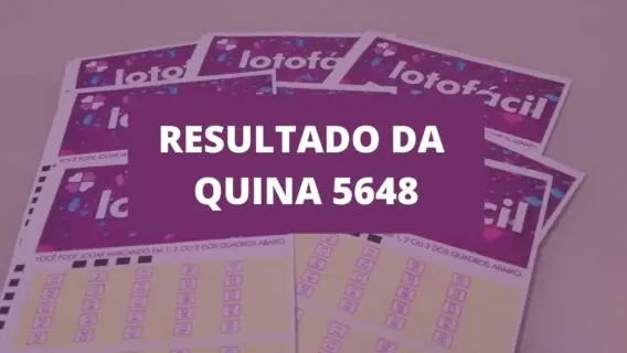 Resultado da Quina 5648 de hoje, quinta-feira (02/09/21)