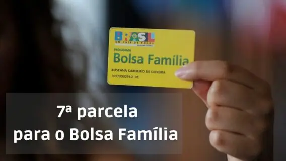 Calendário do Bolsa Família: datas da 7 parcela do auxílio emergencial