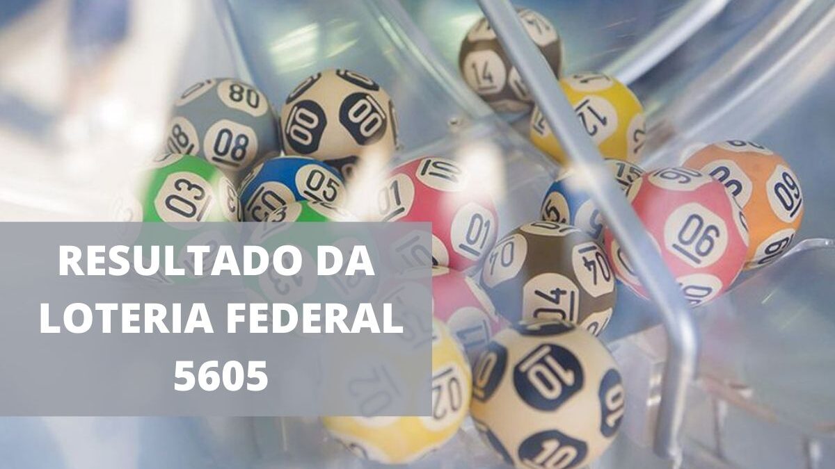 resultado loteria federal 5605