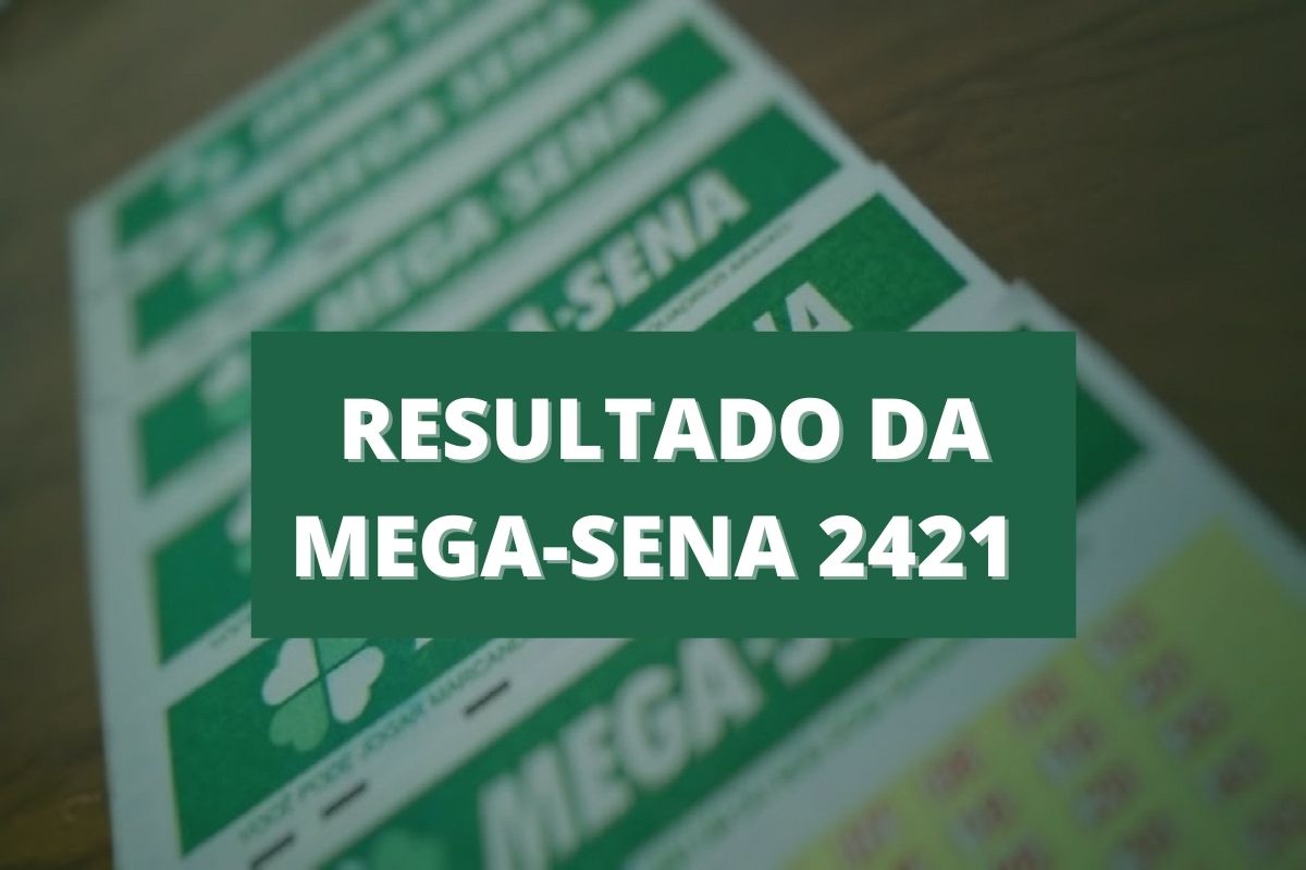 resultado da mega-sena 2421