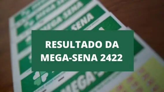 Resultado da Mega-Sena concurso 2422 de sábado (23/10/2021)