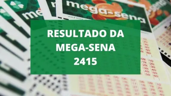 Resultado da Mega-Sena 2415 de hoje, sábado (02/10/2021)