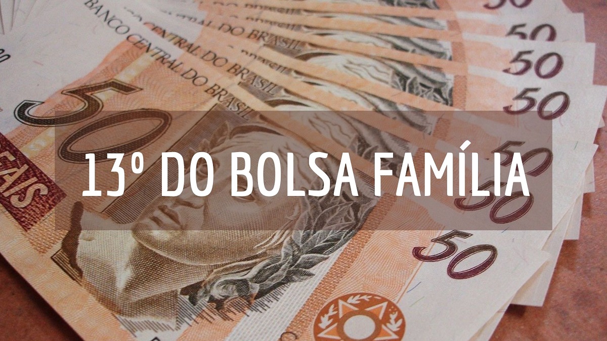 13 salário do Bolsa Família