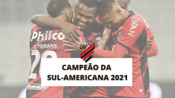 Athletico-PR é campeão da Sul-Americana 2021; veja como foi