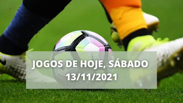 Saiba onde assistir ao jogos de futebol hoje neste sábado (13/11)