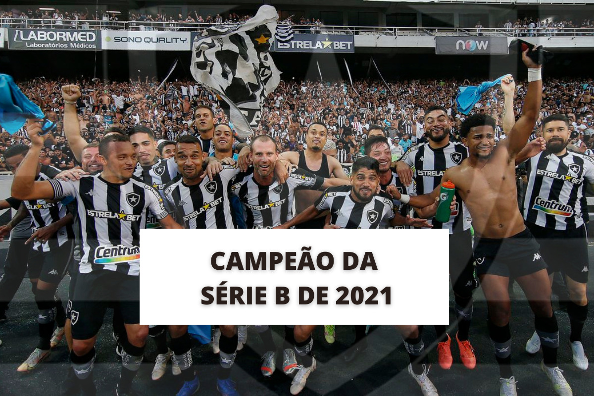 botafogo campeão série b 2021