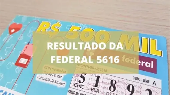 Resultado da Loteria Federal 5616 de quarta-feira (24/11/2021)