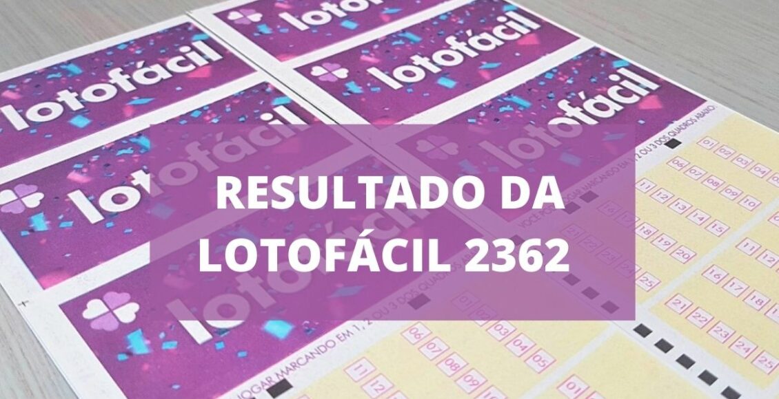 Resultado da Lotofacil 2362