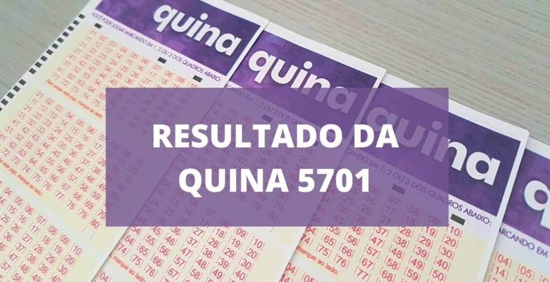 Resultado da Quina 5701