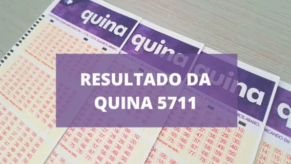 Resultado da Quina 5711 de hoje, segunda-feira (22/11/21)