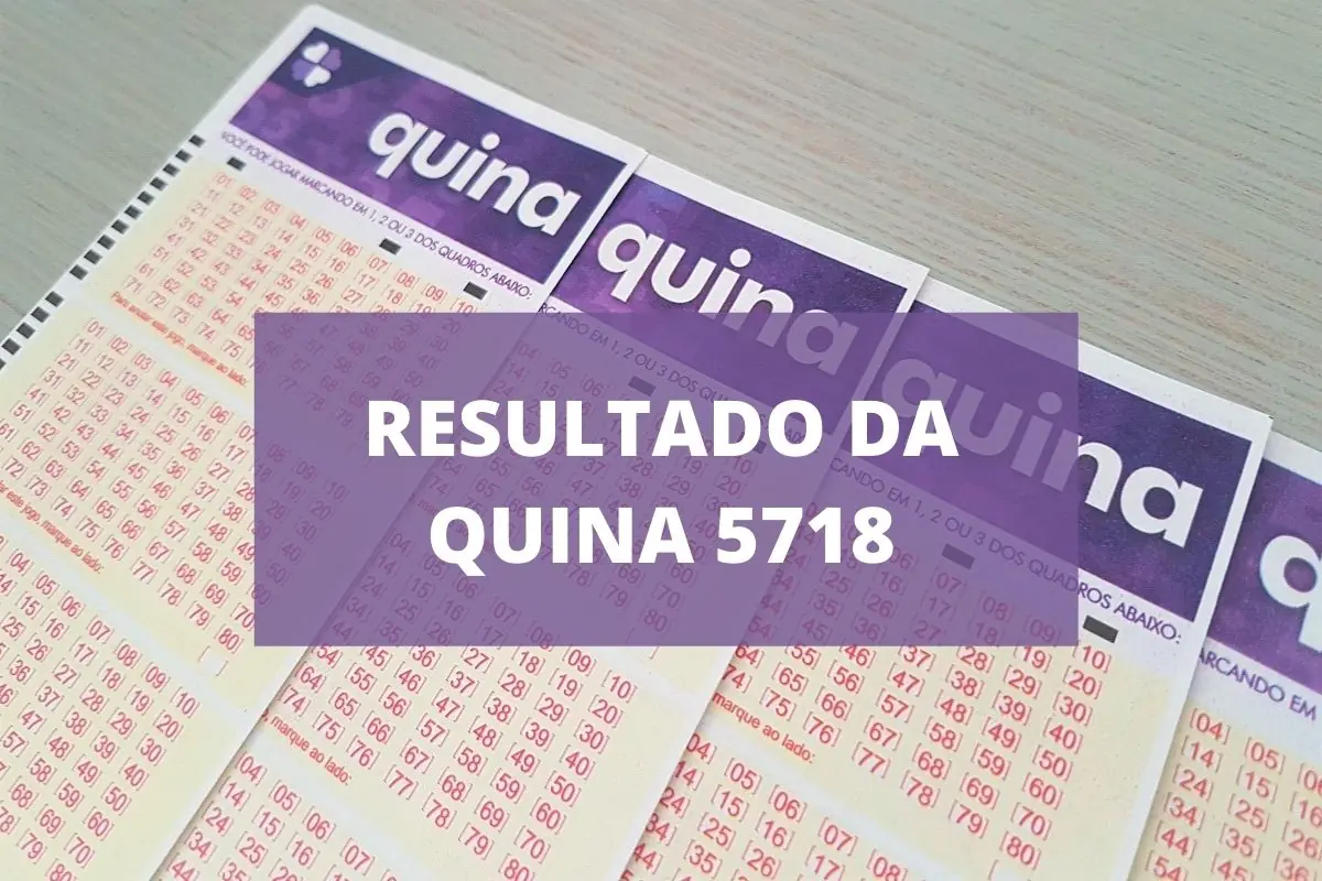 Resultado da Quina concurso 5718