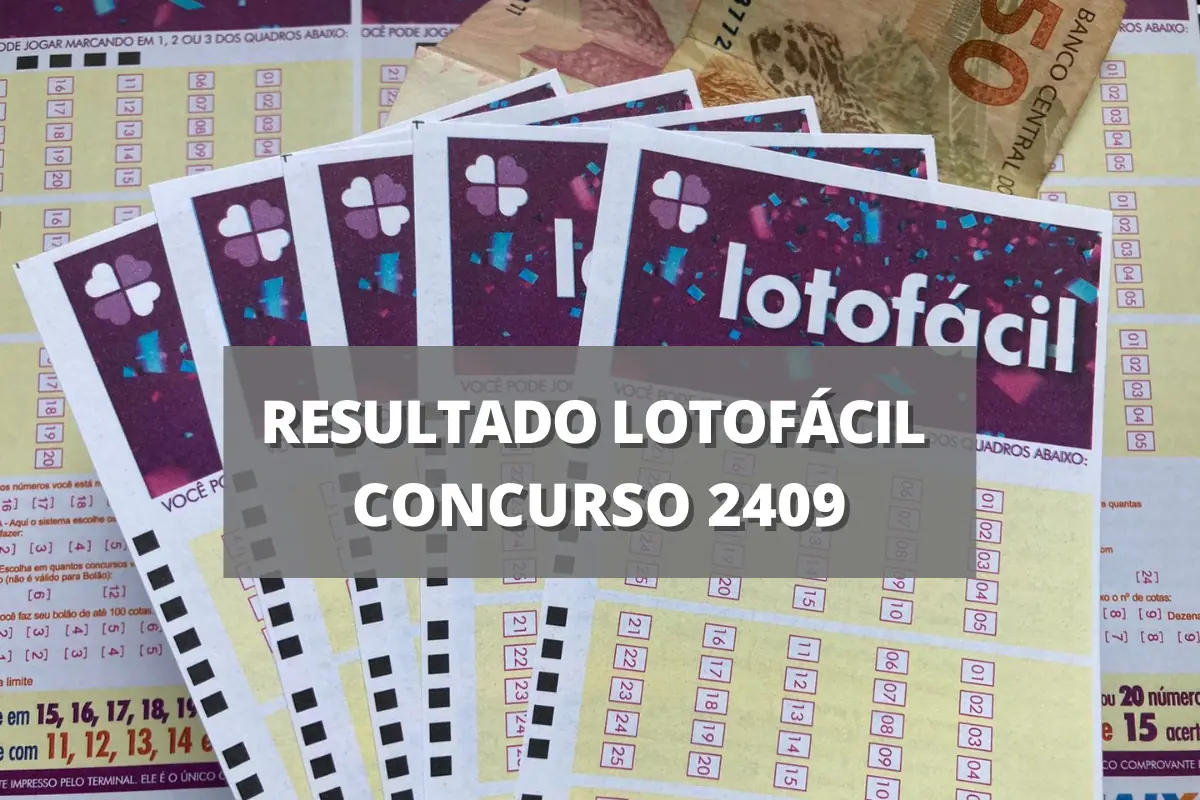 resultado da Lotofácil 2409