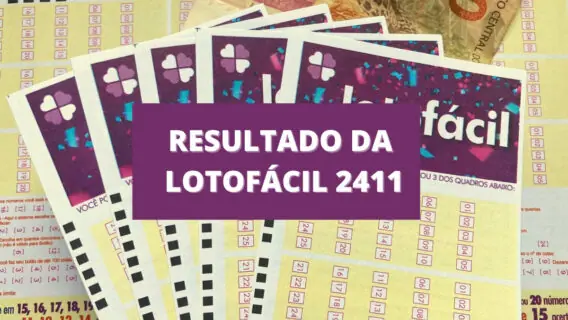 Resultado da Lotofácil 2411 de hoje, sexta-feira (31/12/21)