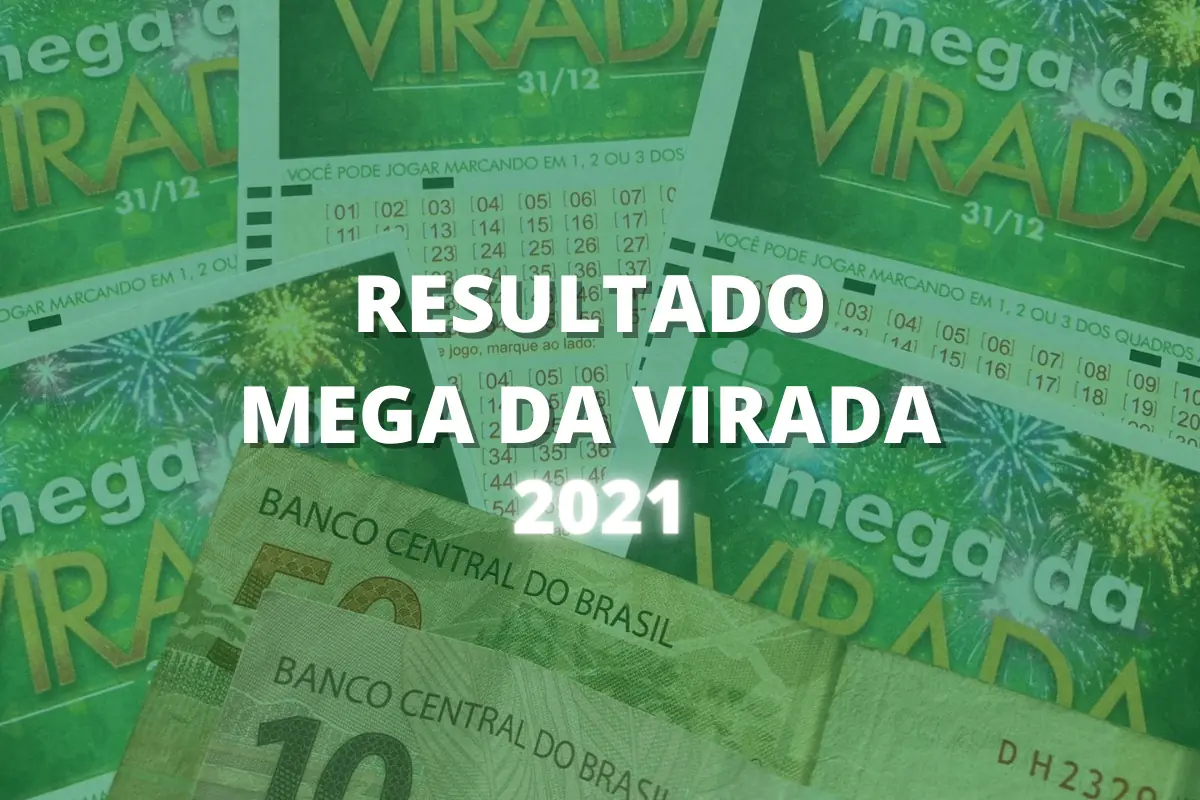 Resultado da Mega da Virada 2021