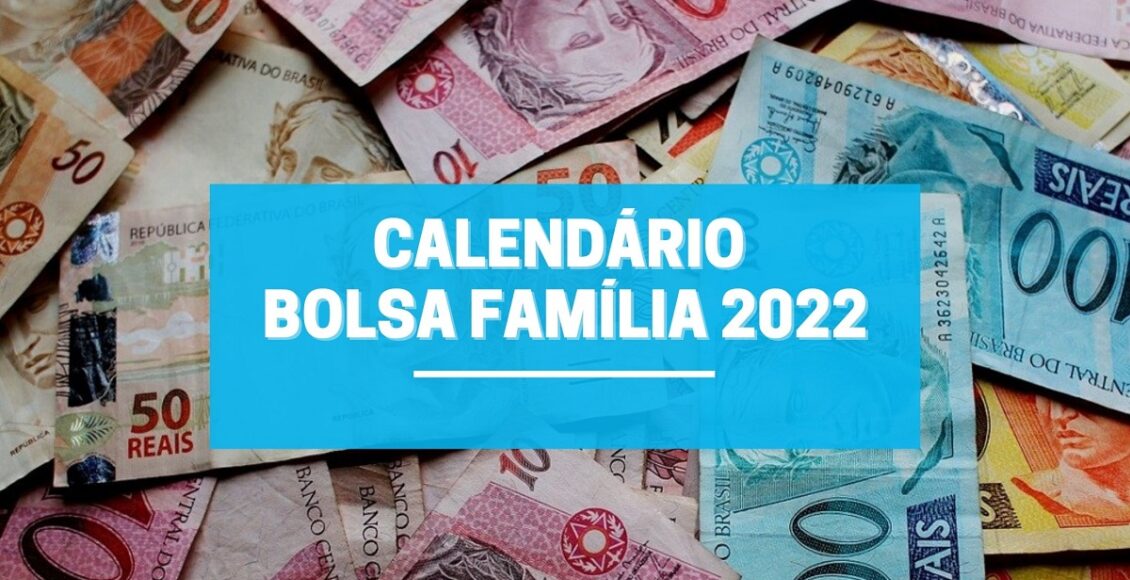 Calendário bolsa família 2022