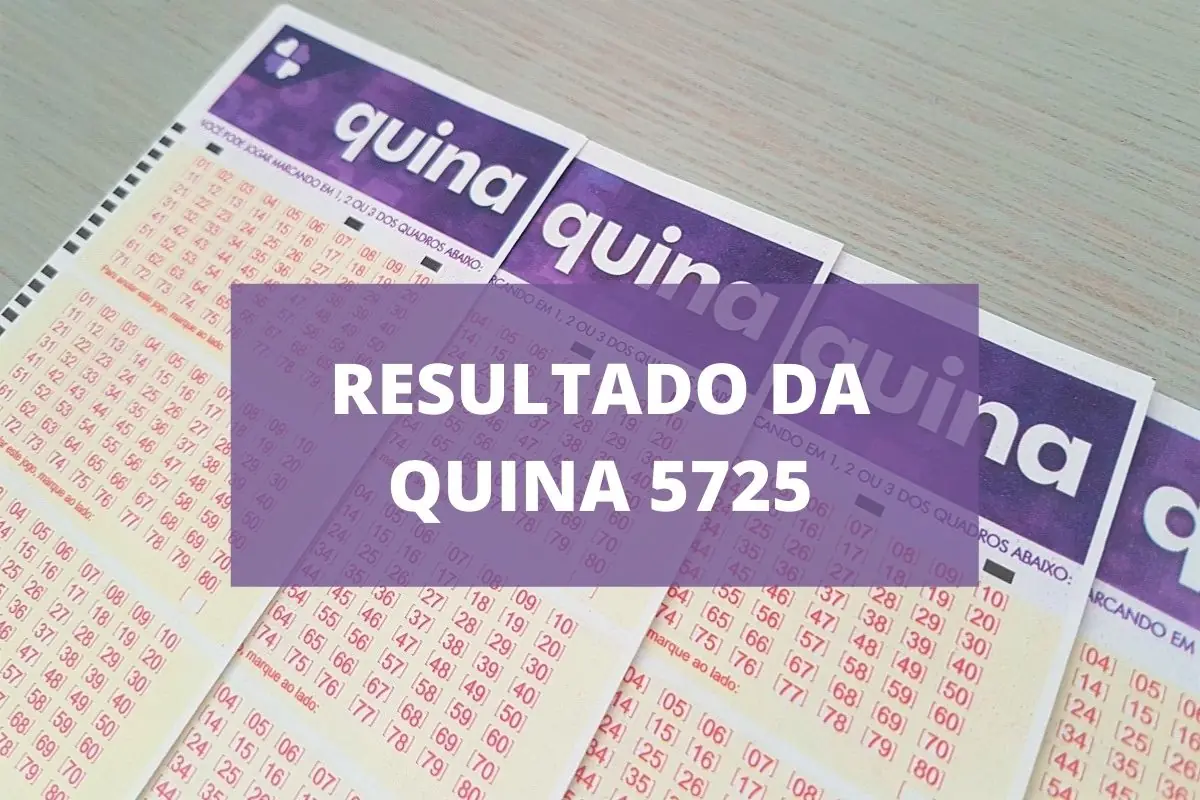 Resultado da Quina 5725