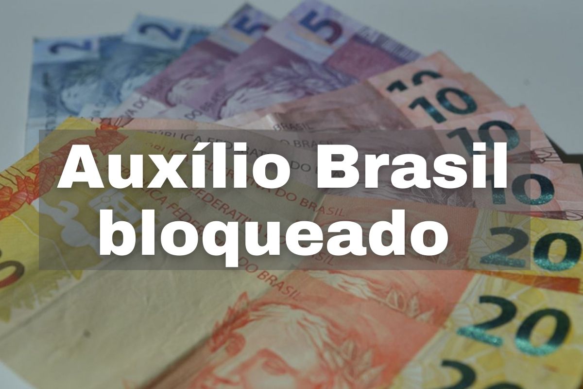 Auxílio Brasil bloqueado