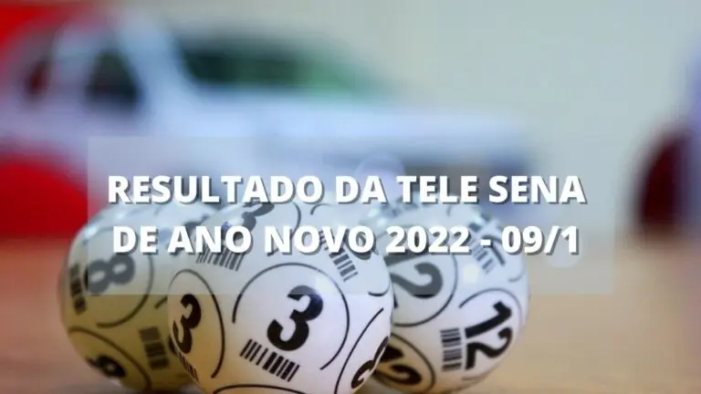 Resultado da Tele Sena de Ano Novo 2022 de domingo (09/01)