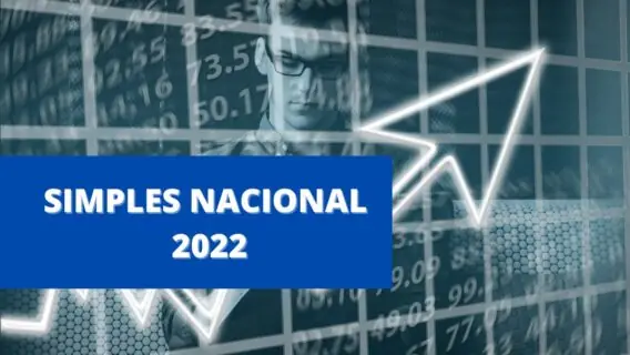 O que é o Simples Nacional e como funciona em 2022