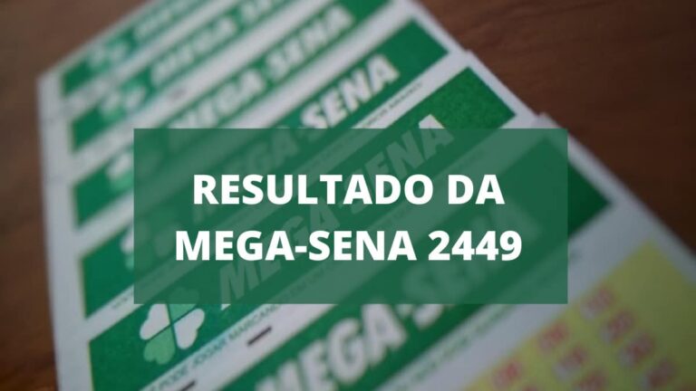 Resultado da Mega-Sena de sábado, concurso 2449 (29/01/22)