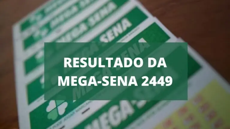 Resultado da Mega-Sena de sábado, concurso 2449 (29/01/22)