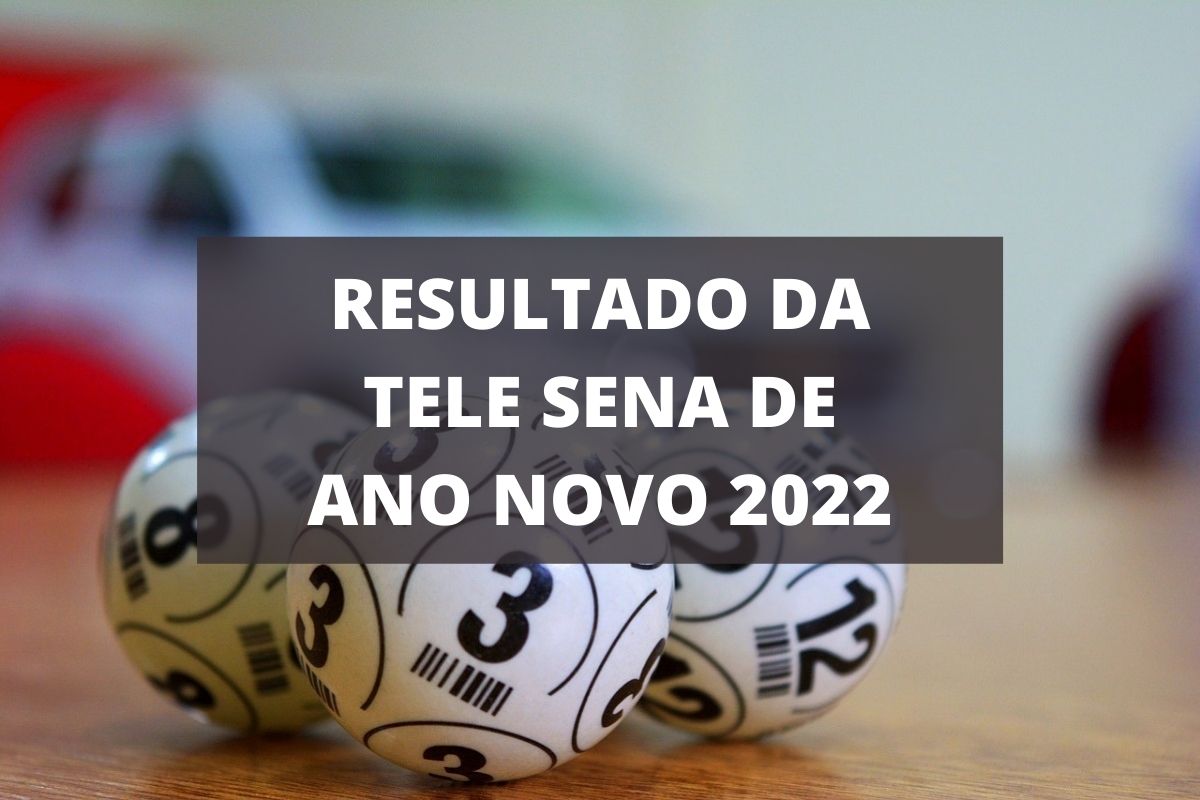 Resultado da Tele Sena de Ano Novo 2022 de domingo (30/01) Resultado da Tele Sena de Ano Novo 2022 de domingo (30/01)