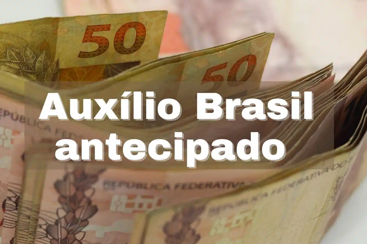 Auxílio Brasil antecipado