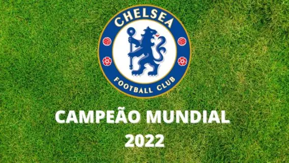 Quem ganhou o Mundial de Clubes 2022: Chelsea é campeão