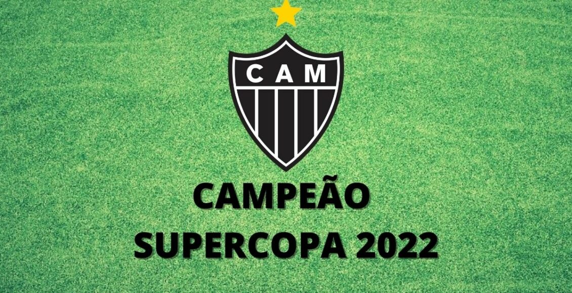 Quem ganhou a Supercopa do Brasil 2022