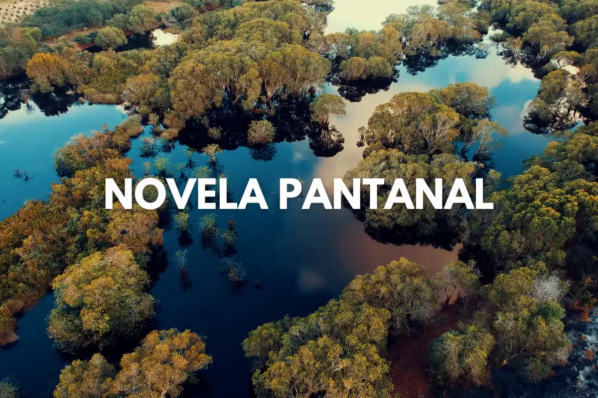 Que horas começa a novela Pantanal hoje