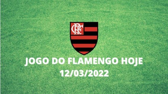 Qual canal vai transmitir o jogo do Flamengo hoje e Bangu (12/3/22)