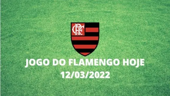 Qual canal vai transmitir o jogo do Flamengo hoje e Bangu (12/3/22)